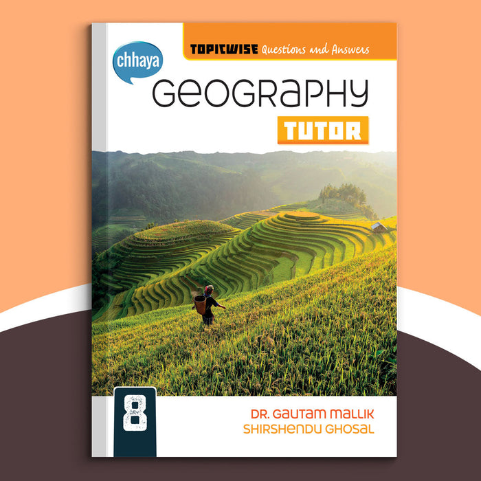 Class VIII - Chhaya Geography Tutor (2020)