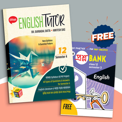 Class XII - Chhaya English Tutor Sem-4(2025)