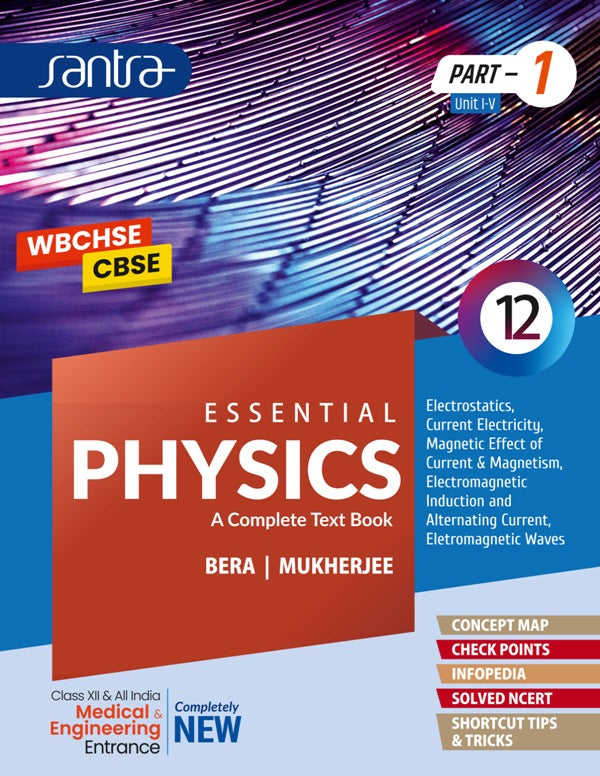 Essential Physics XII (Part-I and II)(Eng.Version)