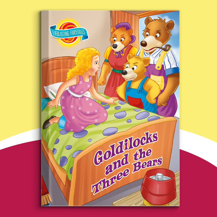 Fairytales—Goldilocks and the Three Bears
