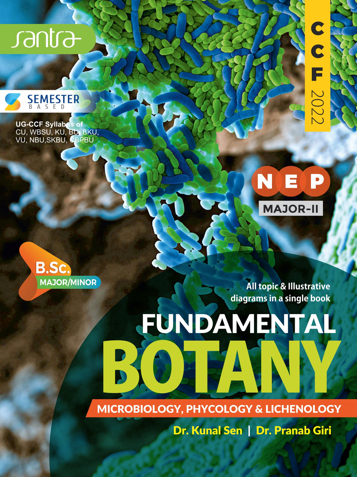 Fundamental Botany (B.Sc.-Major/Minor-NEP-CCF) Sem - II – Microbiology, Phycology & Lichenology