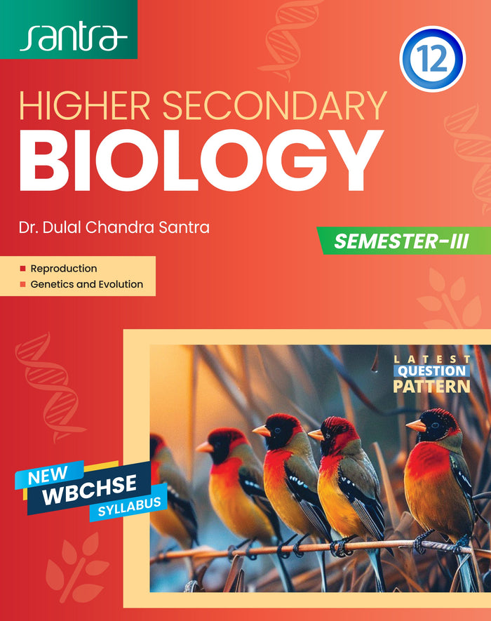 Higher Secondary Biology- Class XII (SEM-3)(Eng. Version)