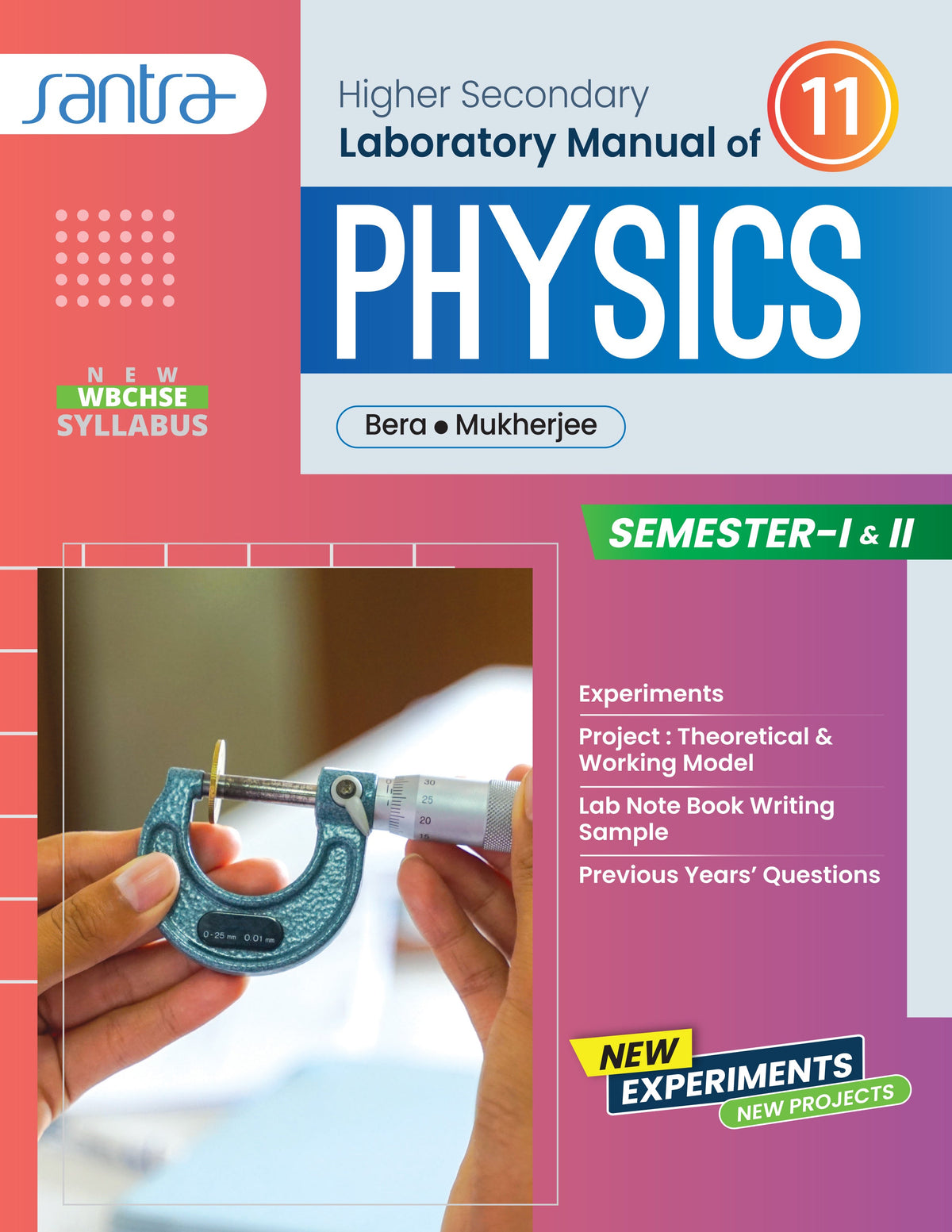 Higher Secondary Laboratory Manual of Physics – 11 (Semester 1 & 2) (Eng. Version)2025