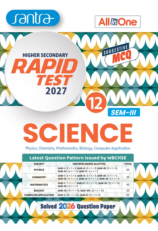 Higher Secondary Rapid Test (Class XII,Sem-3) 2027 – SCIENCE (All in One) (English Version) | WBCHSE MCQ Test Paper