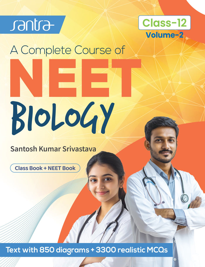 A Complete Course Of NEET Biology (Vol-II) Class- XII (Eng. Version) (2025)