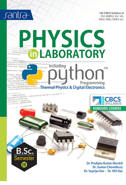 PHYSICS IN LABORATORY INCLUDING PYTHON-THERMAL PHY. & DIGIT.ELEC.-B.SC.-SEM-III(Eng.Version)