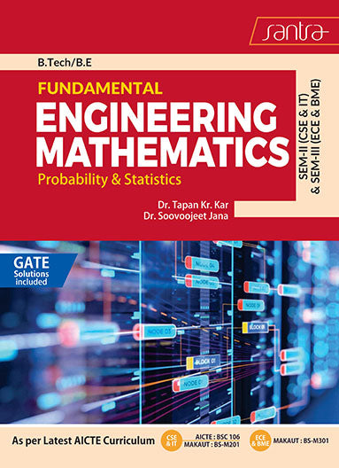 FUNDAMENTAL ENGINEERING MATHEMATICS-SEM-II (CSE & IT) & SEM-III (ECE & BME)-B.TECH/B.E(Eng.Version)