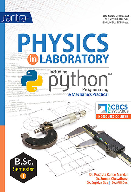 SANTRA PHYSICS IN LABORATORY INCLUDING PYTHON-B.SC.-SEM-I(Eng.Version)