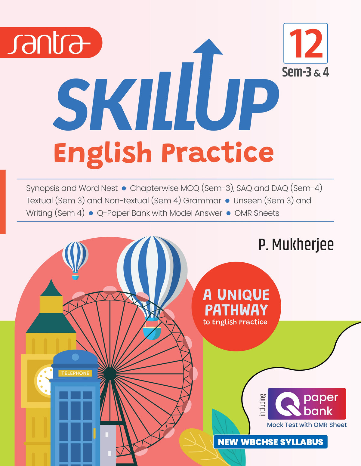 Skill Up English Practice-XII (SEM III-IV)(Eng.Version) 2025