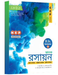 Snatak Rasayan -[NEP 2020 &amp; CCF 2022]-B.Sc. Minor/MDC-SEM-IV(Beng Version)2026